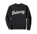 Homebody Antisocial Introvert Sweatshirt - Streetwear Style for Adults - T-Shirt, Sweatshirt, Hoodie