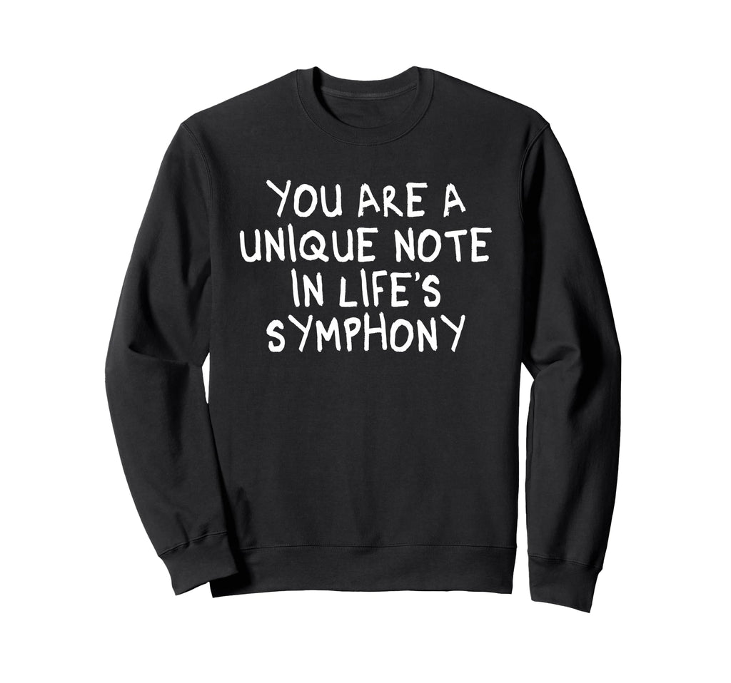 You Are Unique Note Mindfulness Sweatshirt - Custom Art Print for Adults - T-Shirt, Sweatshirt, Hoodie