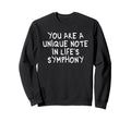 You Are Unique Note Mindfulness Sweatshirt - Custom Art Print for Adults - T-Shirt, Sweatshirt, Hoodie