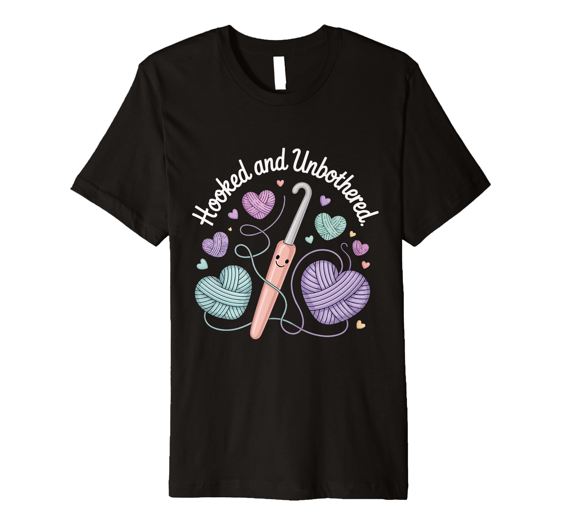 Hooked And Unbothered Crochet Yarn T-Shirt - Aesthetic Graphic Unisex - T-Shirt, Sweatshirt, Hoodie