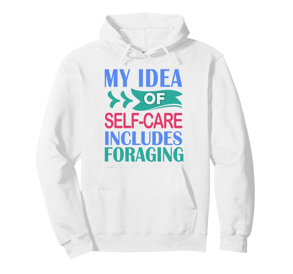 Funny Nature My Self Care Includes Hoodie - Aesthetic Graphic for Adults - T-Shirt, Sweatshirt, Hoodie