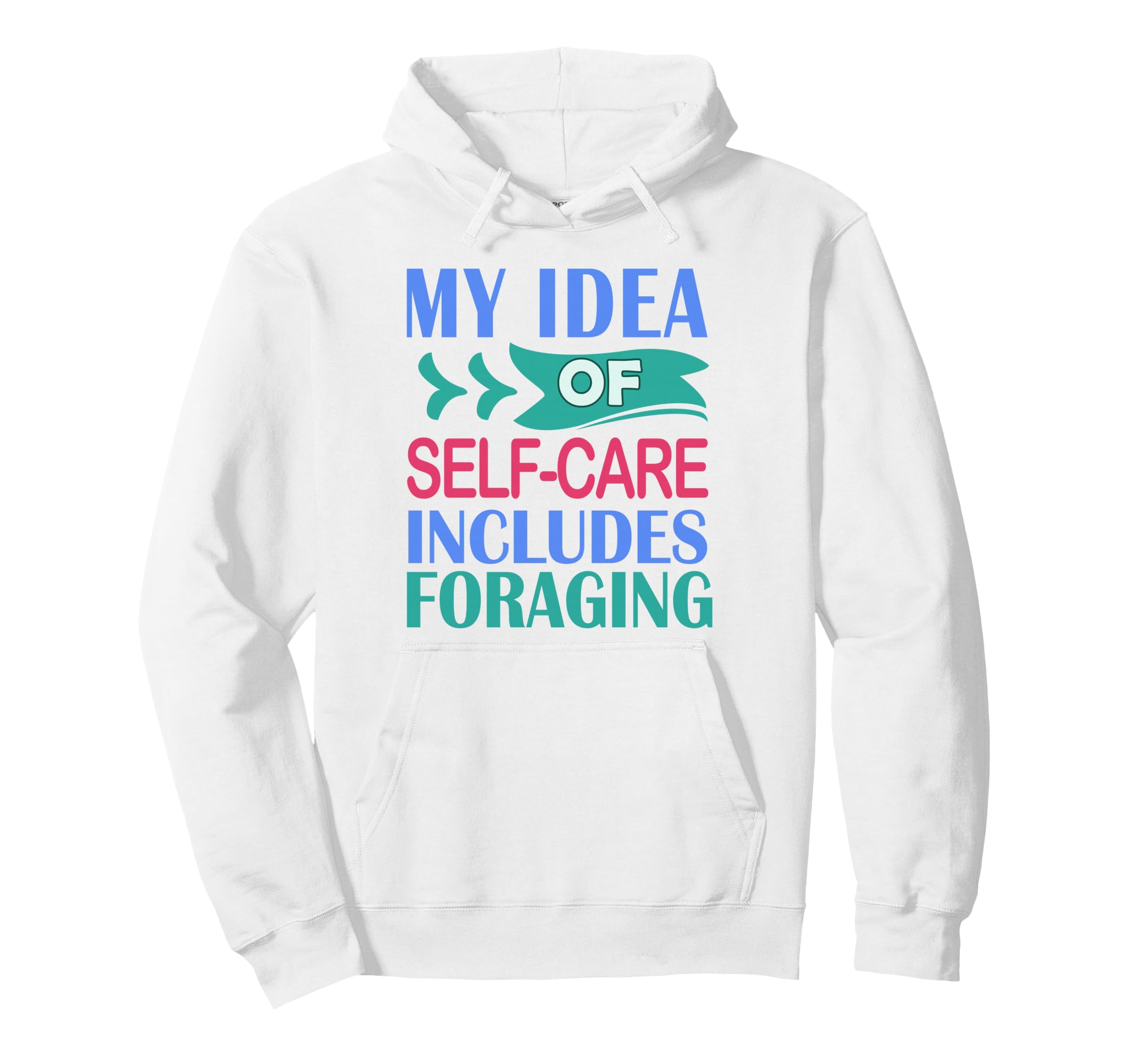 Funny Nature My Self Care Includes Hoodie - Aesthetic Graphic for Adults - T-Shirt, Sweatshirt, Hoodie