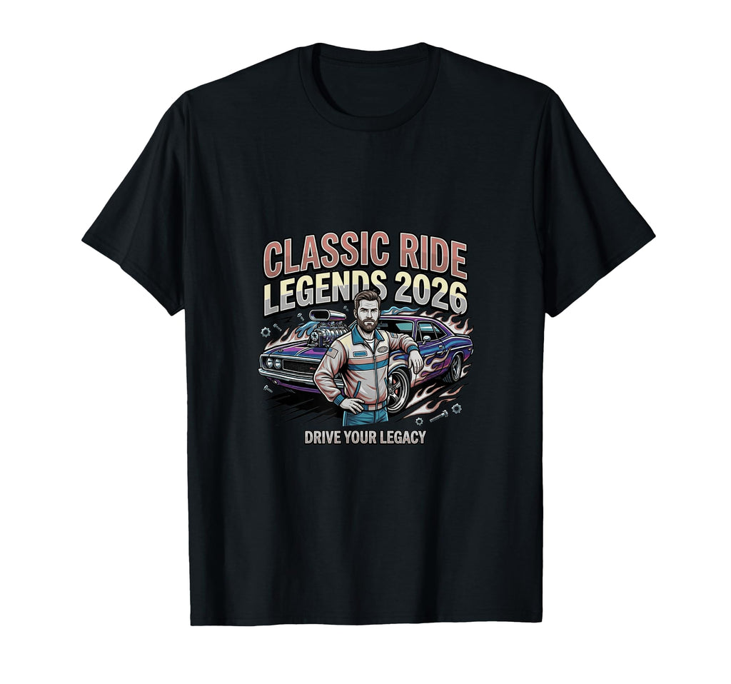 Ride Legends Muscle Car Heritage T-Shirt - Fun Novelty Design for Adults - T-Shirt, Sweatshirt, Hoodie