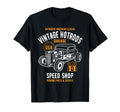 Speed Shop Hotrod Car T-Shirt - Streetwear Style Unisex - T-Shirt, Sweatshirt, Hoodie