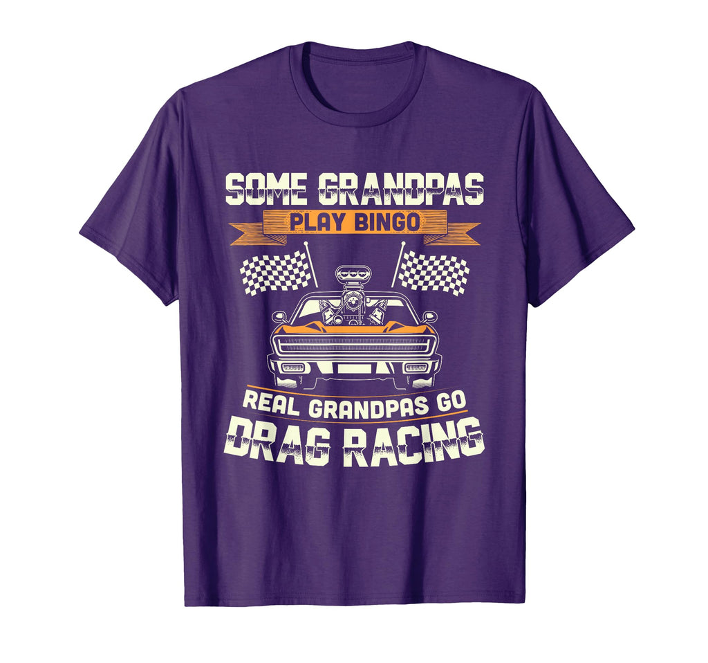 Funny Dragster Drag Racing Grandpa T-Shirt - Trendy Graphic for Adults - T-Shirt, Sweatshirt, Hoodie