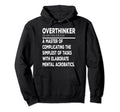 Overthinker Introverts Hoodie - Aesthetic Graphic for Adults - T-Shirt, Sweatshirt, Hoodie