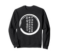 Meditation Enso Circle Sweatshirt - Casual Everyday Wear Men Women - T-Shirt, Sweatshirt, Hoodie