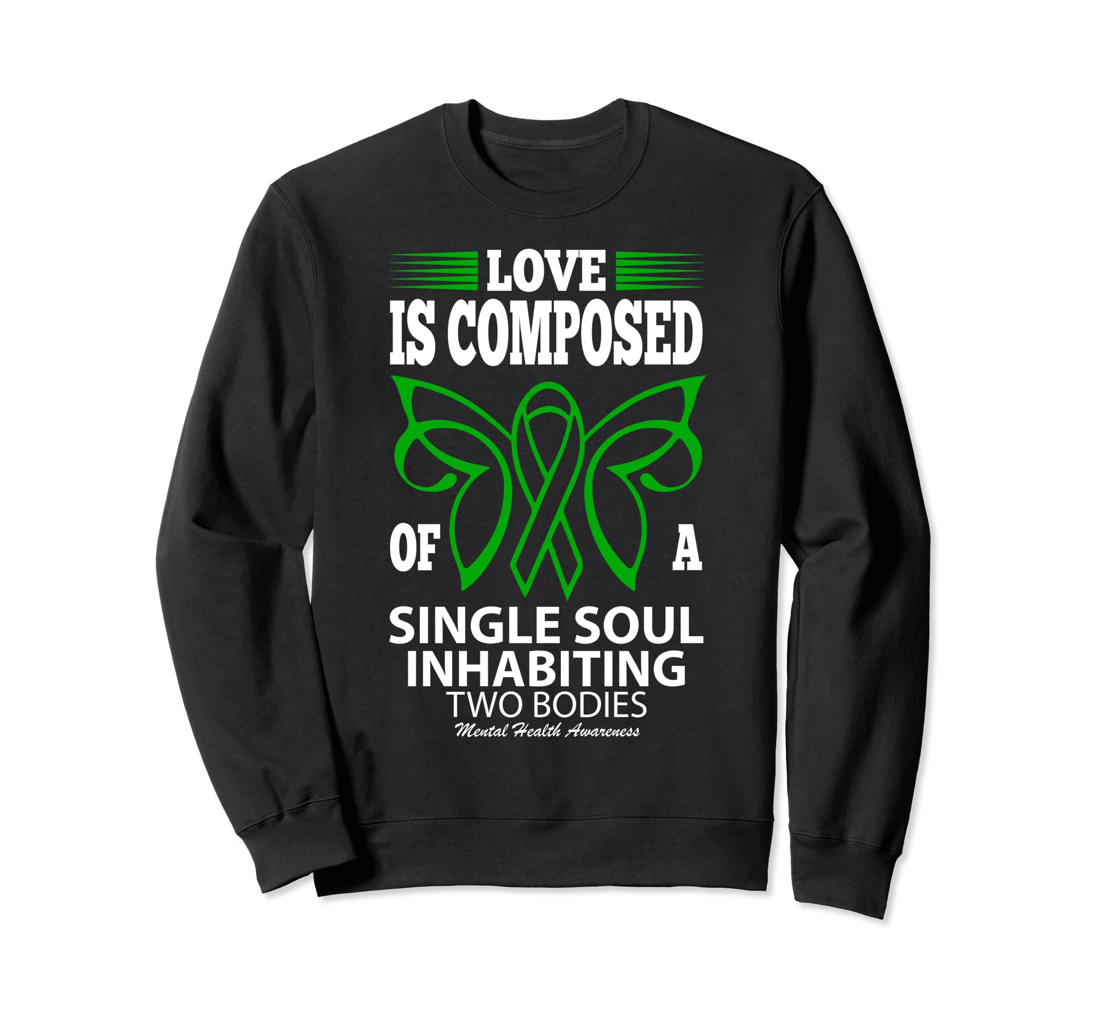 Support Mental Health Awareness Sweatshirt - Streetwear Style Men Women - T-Shirt, Sweatshirt, Hoodie