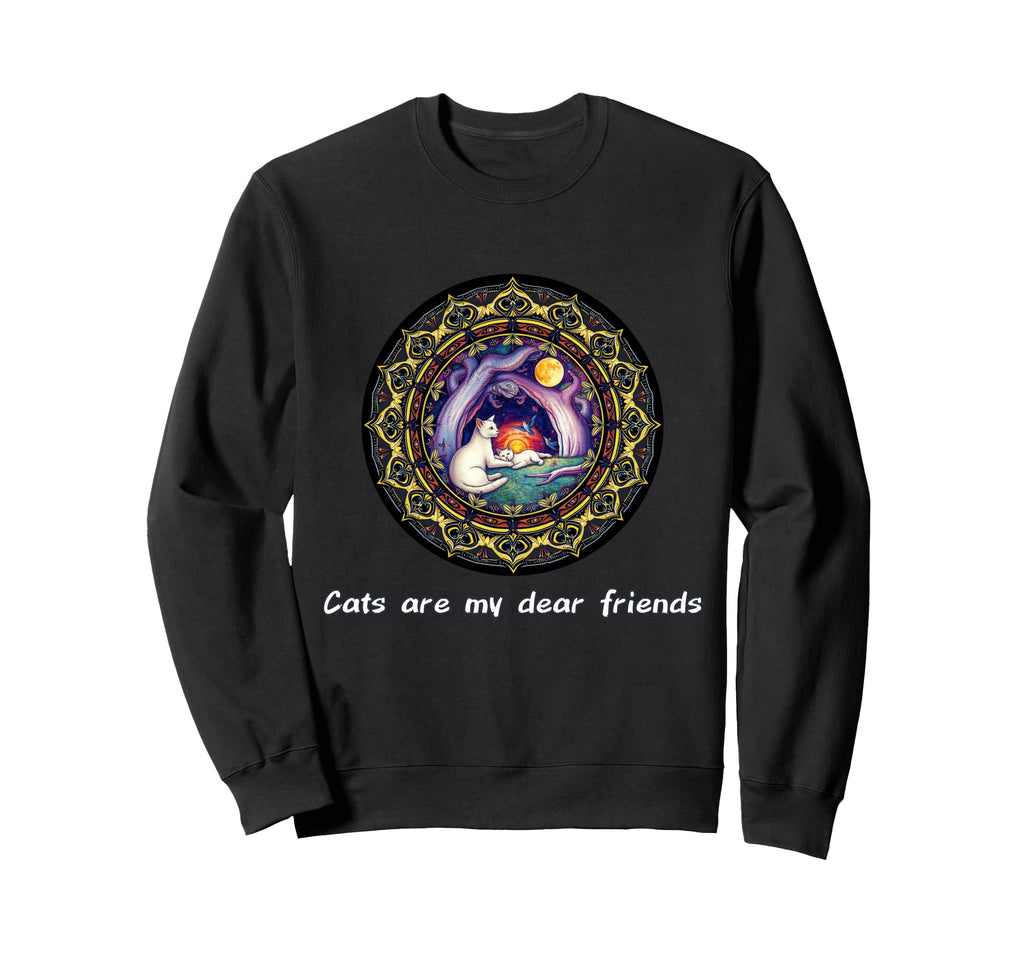 Cats Are My Best Friends Sacred Sweatshirt - Streetwear Style Men Women - T-Shirt, Sweatshirt, Hoodie