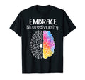 Embrace Neurodiversity Brain Embrace Adhd T-Shirt - Novelty Apparel Unisex - T-Shirt, Sweatshirt, Hoodie