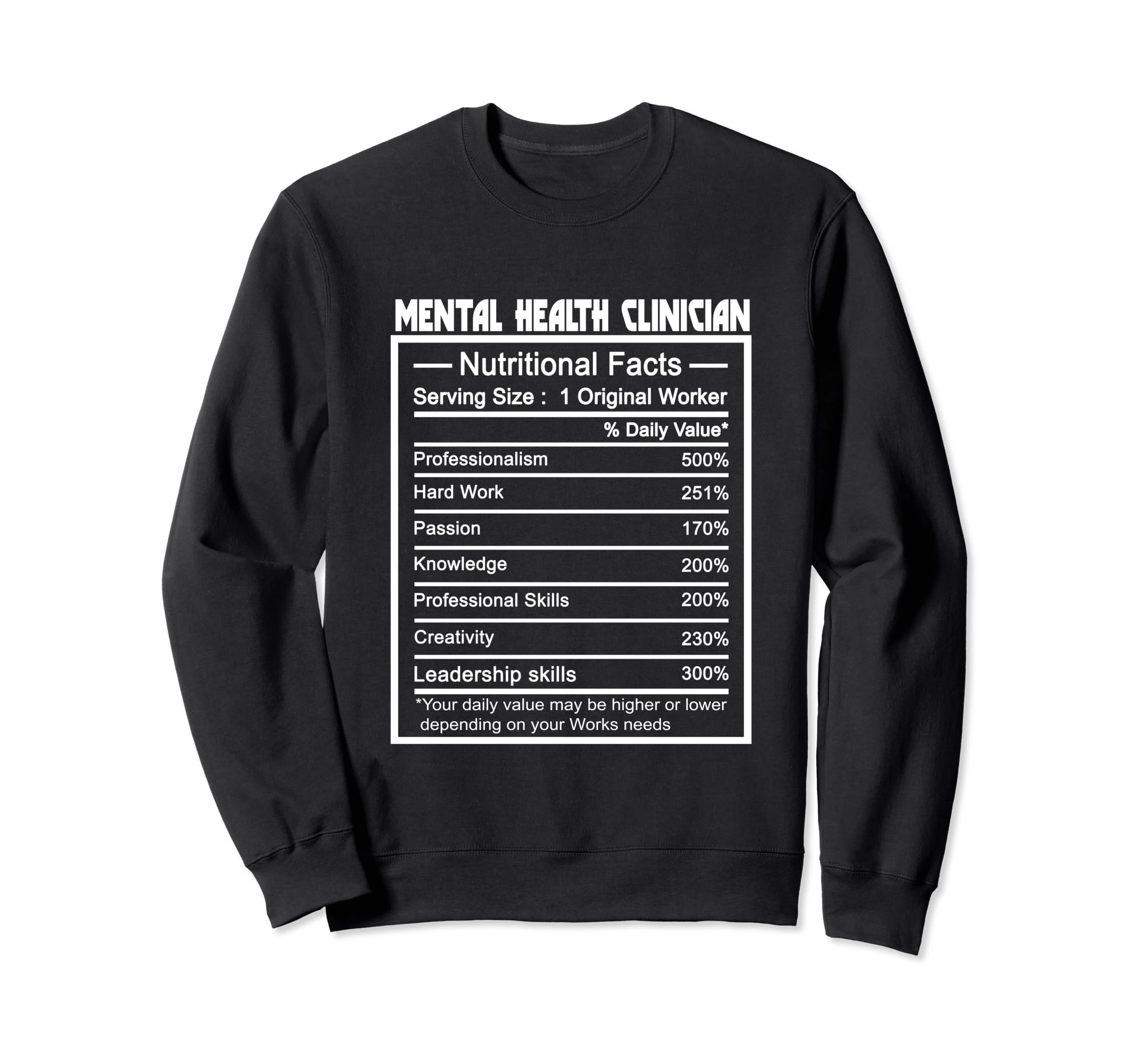 Funny Job Title Nutrition Facts Sweatshirt - Streetwear Style Men Women - T-Shirt, Sweatshirt, Hoodie