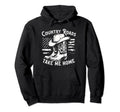 Country Roads Take Me Home Cowboy Hoodie - Custom Art Print Men Women - T-Shirt, Sweatshirt, Hoodie