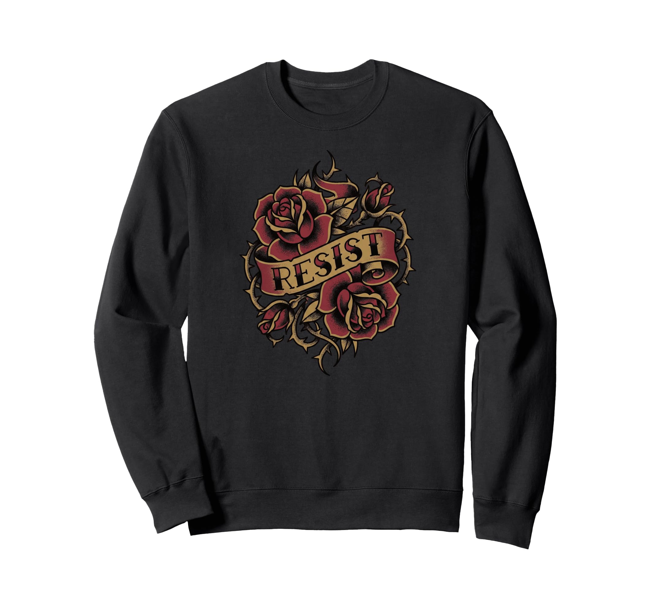 Resist Traditional Tattoo Rose Sweatshirt - Streetwear Style Unisex - T-Shirt, Sweatshirt, Hoodie