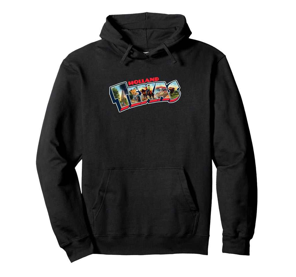Holland Texas Postcard Tpa Travel Logo Hoodie - Novelty Apparel Men Women - T-Shirt, Sweatshirt, Hoodie