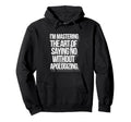 Self Care Empowered Refusal Assertive Hoodie - Graphic Print Men Women - T-Shirt, Sweatshirt, Hoodie