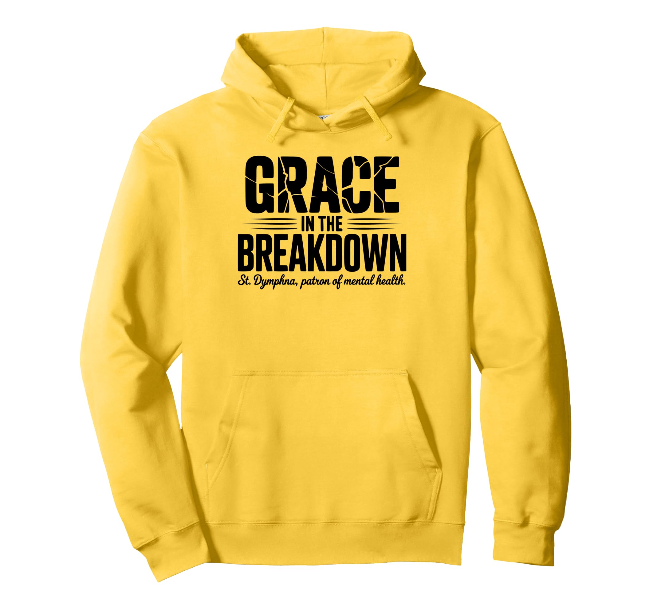 Distressed Grace Breakdown St Dymphna Hoodie - Custom Art Print Men Women - T-Shirt, Sweatshirt, Hoodie