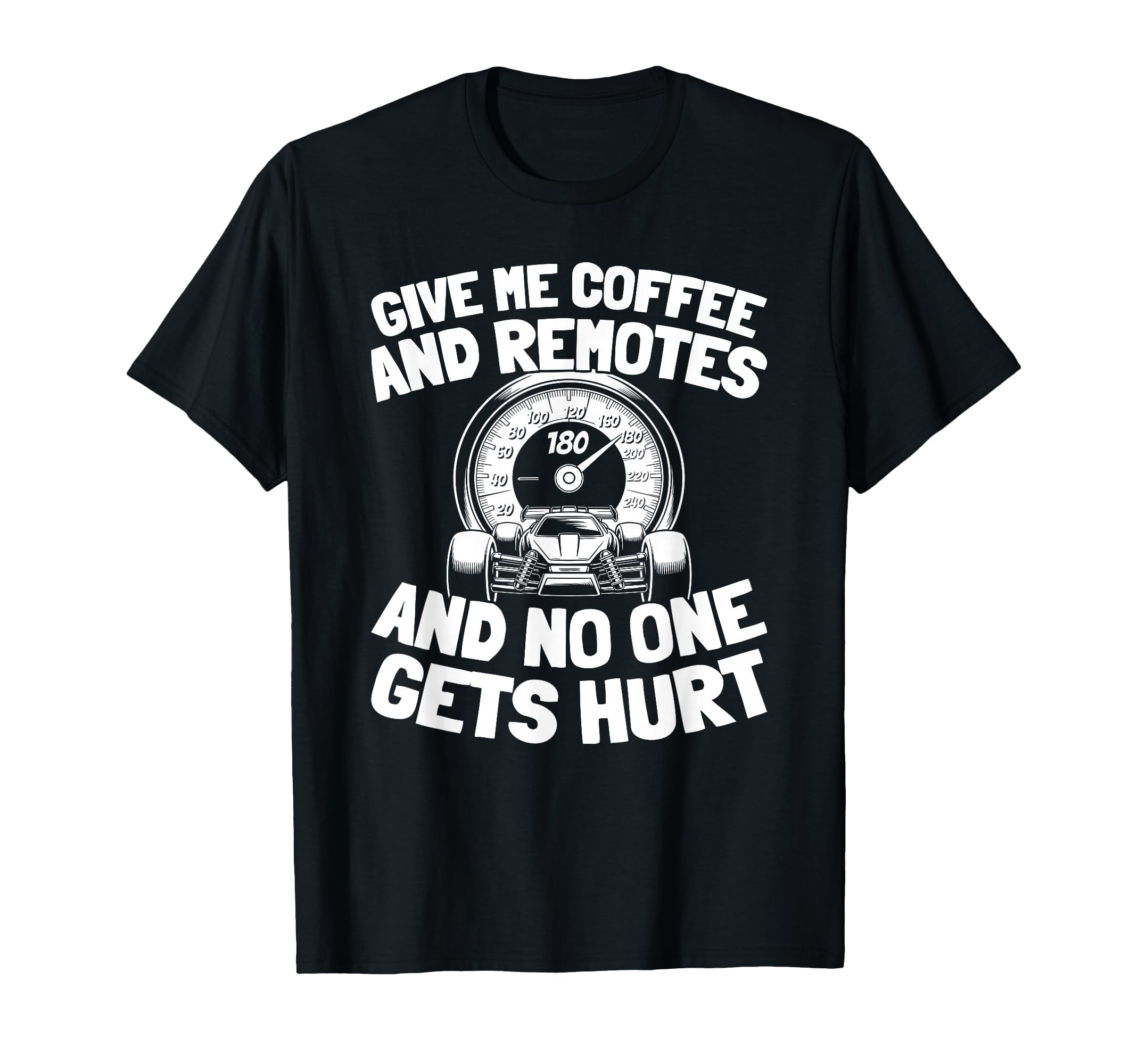 Rc Car Remote Control Rc Car T-Shirt - Fun Novelty Design for Adults - T-Shirt, Sweatshirt, Hoodie