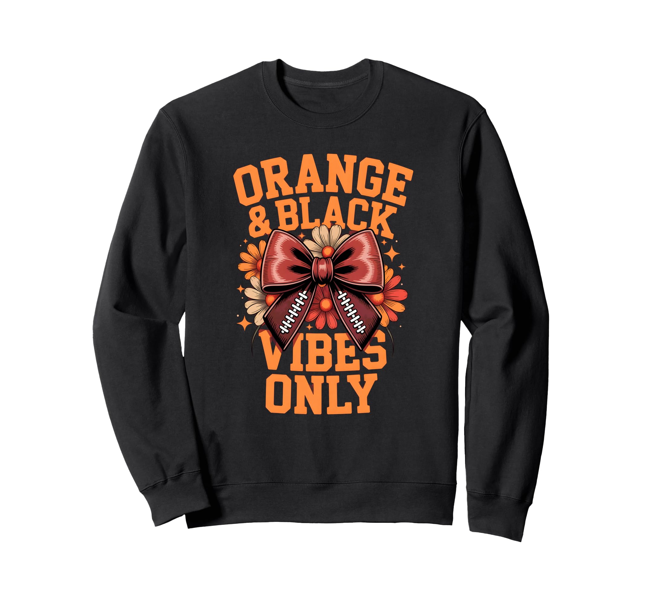 Orange Black Vibes Only Football Sweatshirt - Fun Novelty Design Men Women - T-Shirt, Sweatshirt, Hoodie