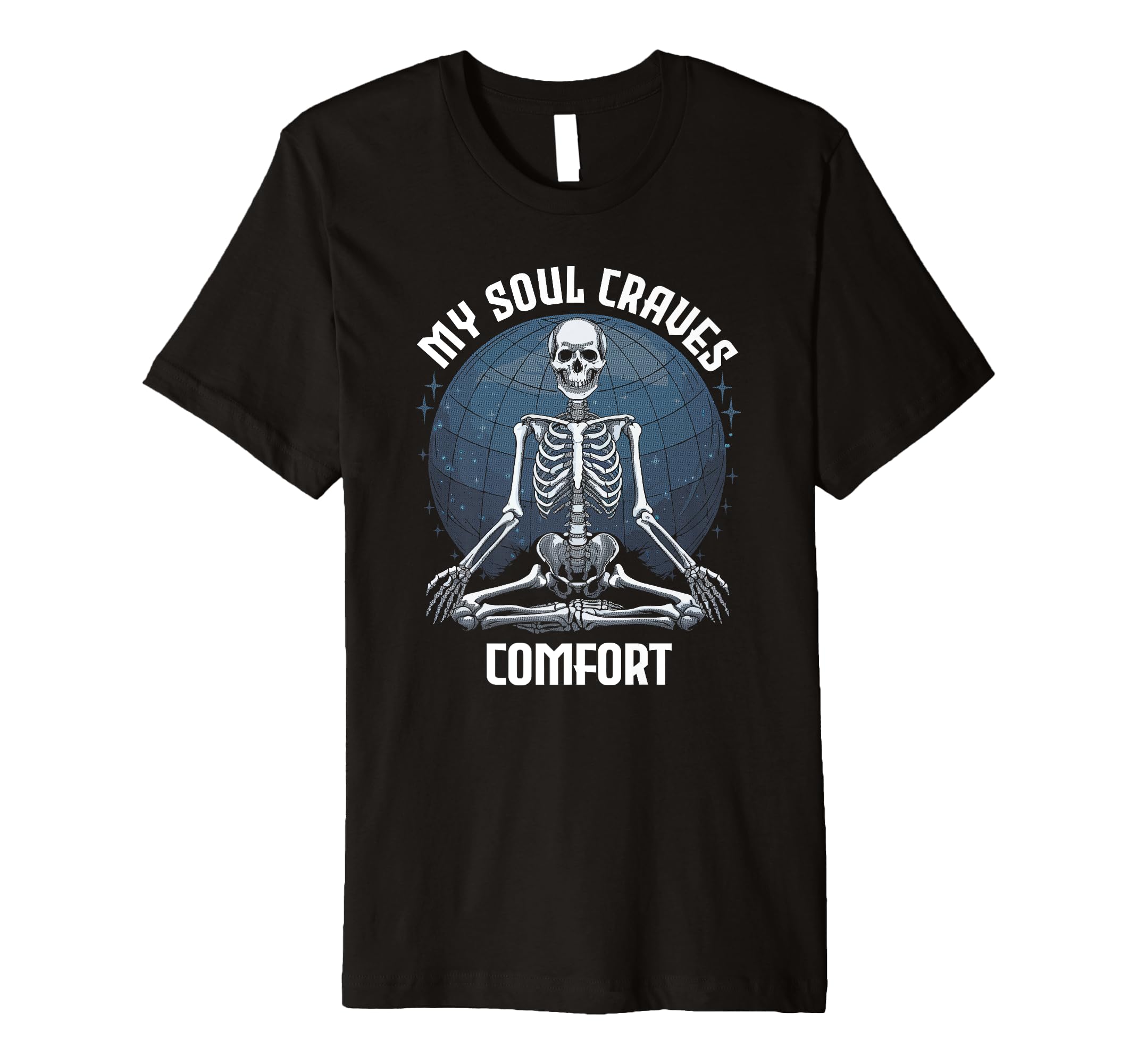 My Soul Craves Comfort Meditation T-Shirt - Minimalist Print Men Women - T-Shirt, Sweatshirt, Hoodie