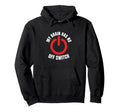 My Brain Has No Off Switch Anxious Deep Hoodie - Custom Art Print Unisex - T-Shirt, Sweatshirt, Hoodie