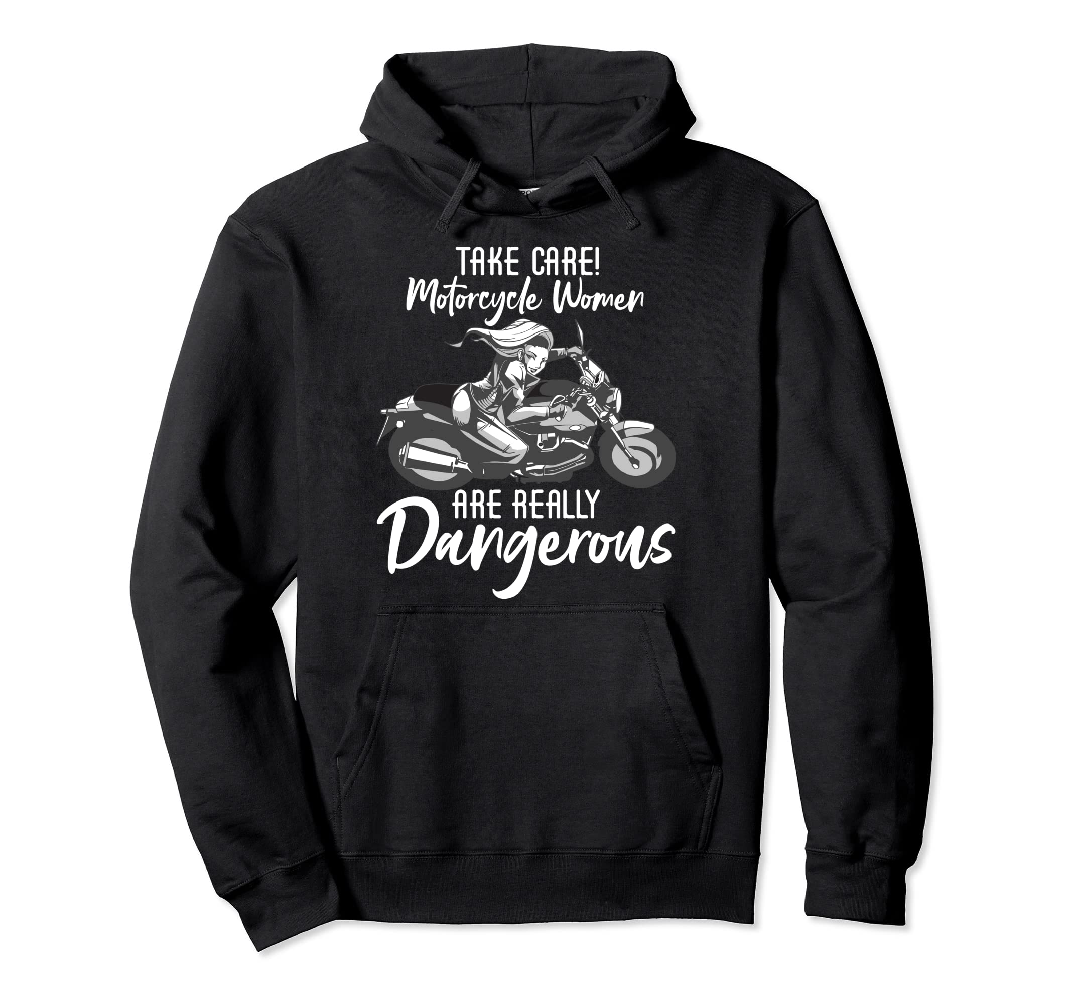 Take Care Dangerous Motorcycle Hoodie - Custom Art Print for Adults - T-Shirt, Sweatshirt, Hoodie