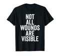 Mental Health Awareness Not All Wounds T-Shirt - Minimalist Print Unisex - T-Shirt, Sweatshirt, Hoodie