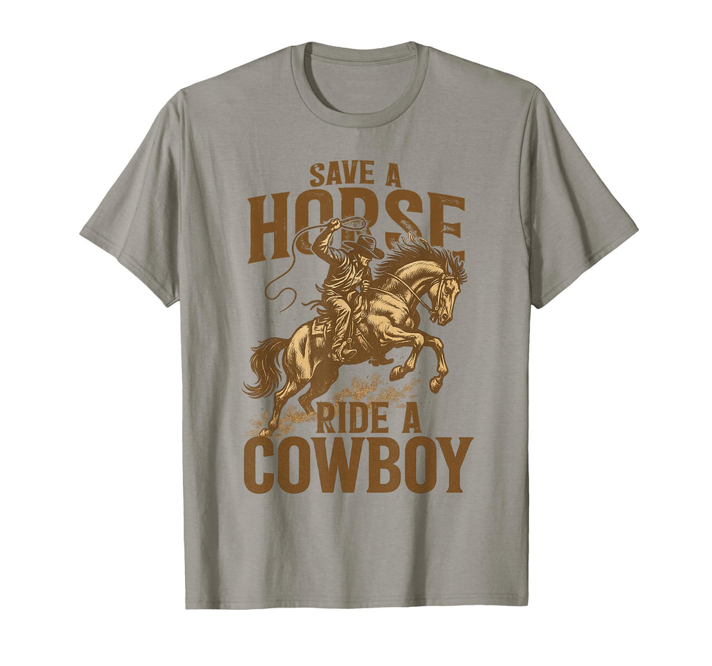 Western Rodeo Save Horse Ride Cowboy T-Shirt - Novelty Apparel Men Women - T-Shirt, Sweatshirt, Hoodie