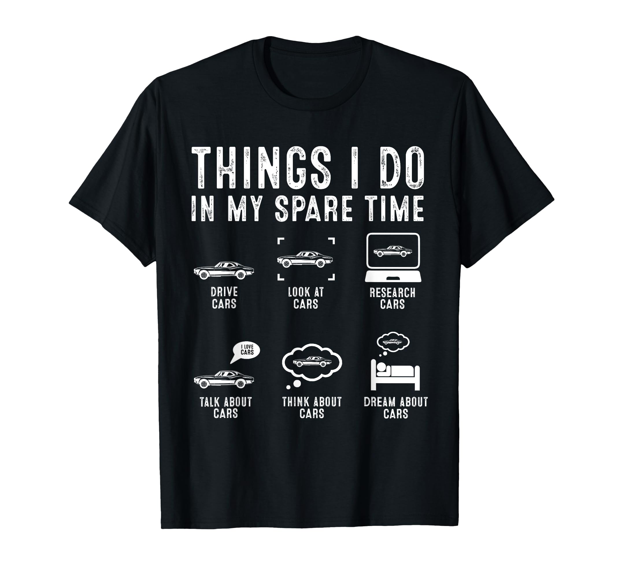 Things I Do My Spare Time Funny Car T-Shirt - Novelty Apparel Men Women - T-Shirt, Sweatshirt, Hoodie