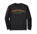 Overthinkers Club T-Shirt - Graphic Print for Adults - T-Shirt, Sweatshirt, Hoodie