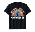 Anxiety Kindness Is Depression T-Shirt - Fun Novelty Design for Adults - T-Shirt, Sweatshirt, Hoodie