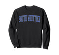 South Whittier Ca Distressed Blue Sweatshirt - Graphic Print Men Women - T-Shirt, Sweatshirt, Hoodie