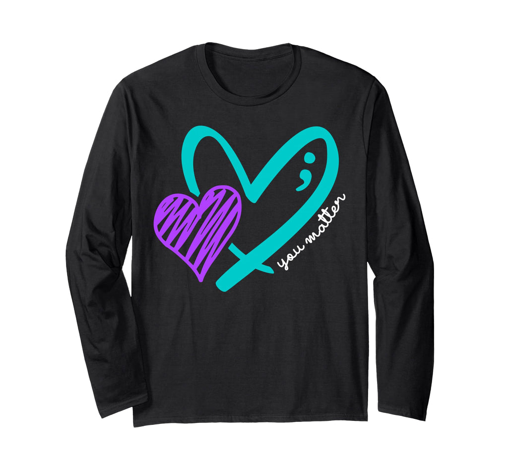 You Matter Teal And Purple Heart T-Shirt - Custom Art Print Men Women - T-Shirt, Sweatshirt, Hoodie