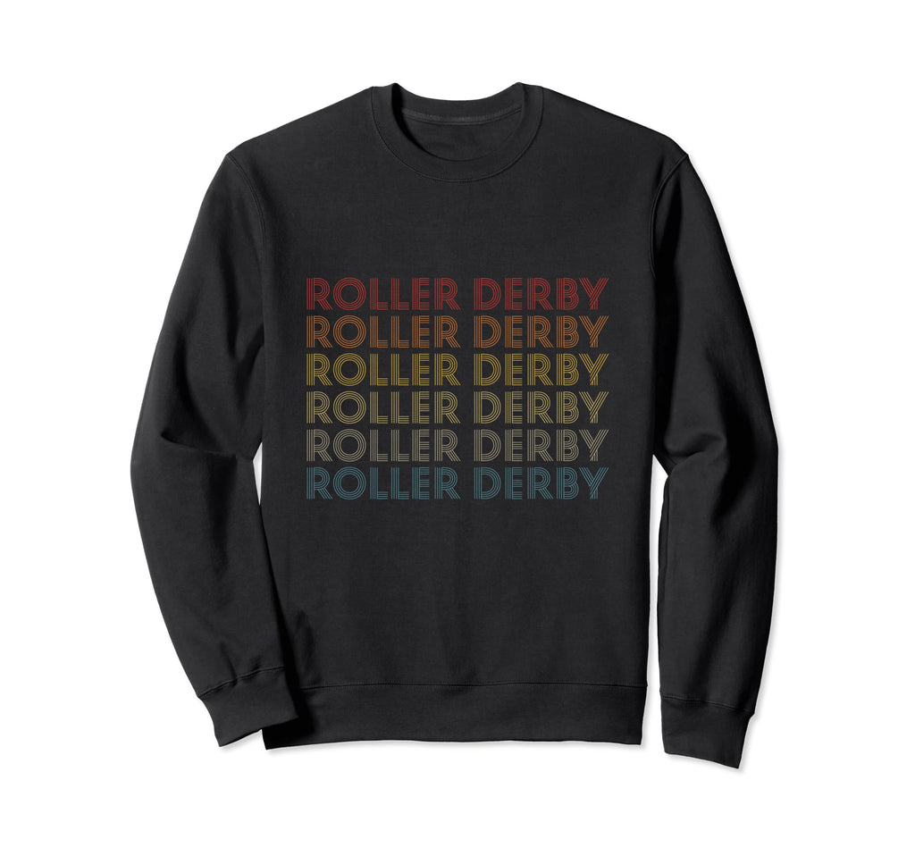 Roller Derby Roller Rinks Roller T-Shirt - Novelty Apparel for Adults - T-Shirt, Sweatshirt, Hoodie