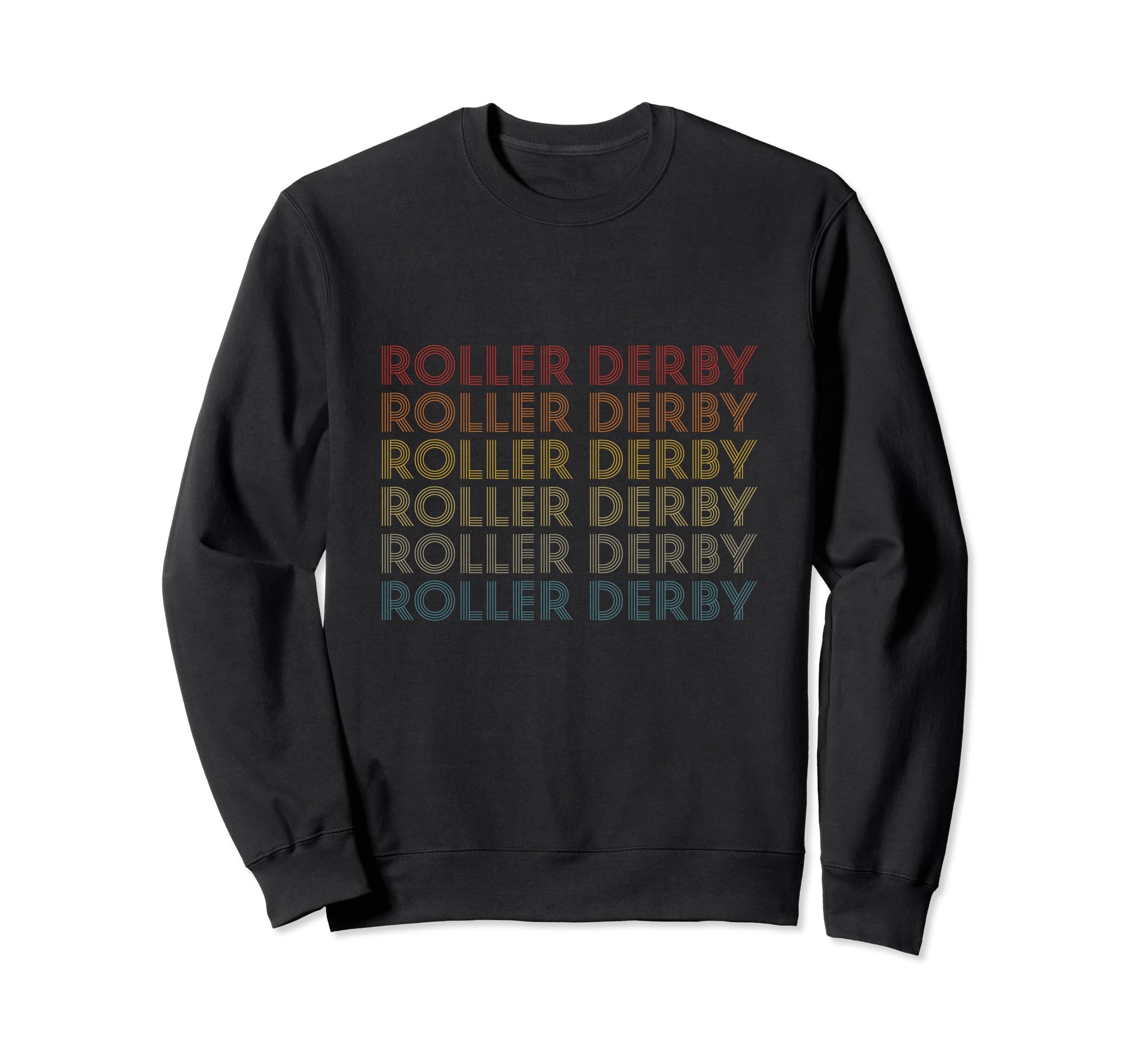 Roller Derby Roller Rinks Roller T-Shirt - Novelty Apparel for Adults - T-Shirt, Sweatshirt, Hoodie