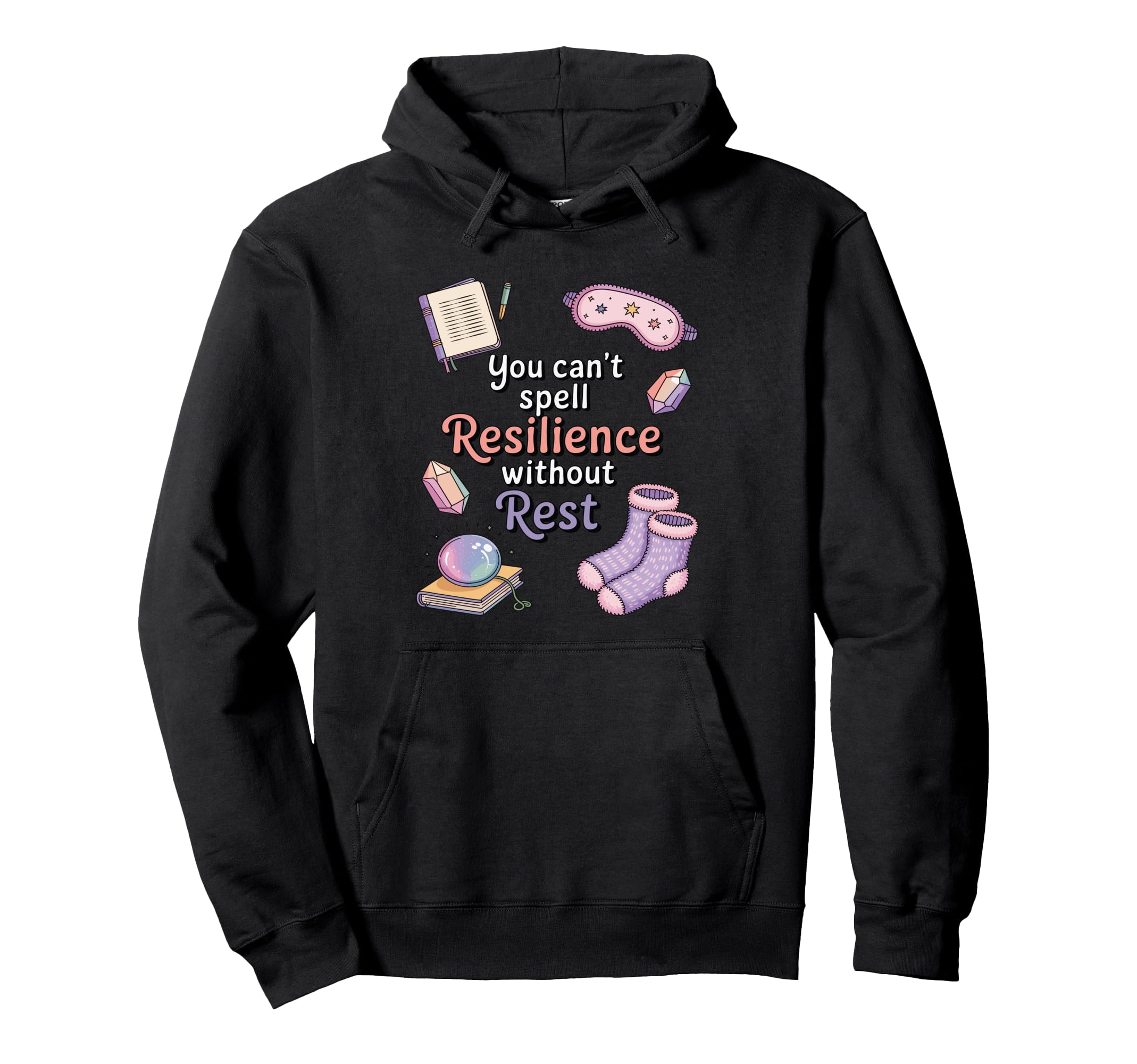 You Cant Spell Resilience Without Rest Hoodie - Unique Graphic for Adults - T-Shirt, Sweatshirt, Hoodie