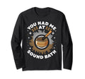 Singing Bowl You Had Me Sound Bath T-Shirt - Unique Graphic for Adults - T-Shirt, Sweatshirt, Hoodie