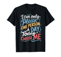 I Can Only Please One Person Day T-Shirt - Aesthetic Graphic for Adults - T-Shirt, Sweatshirt, Hoodie