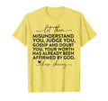 Let Them Misunderstand You Judge You T-Shirt - Graphic Print Men Women - T-Shirt, Sweatshirt, Hoodie