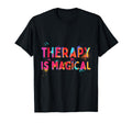 Therapy Is Magical Motivation Mental T-Shirt - Streetwear Style Men Women - T-Shirt, Sweatshirt, Hoodie