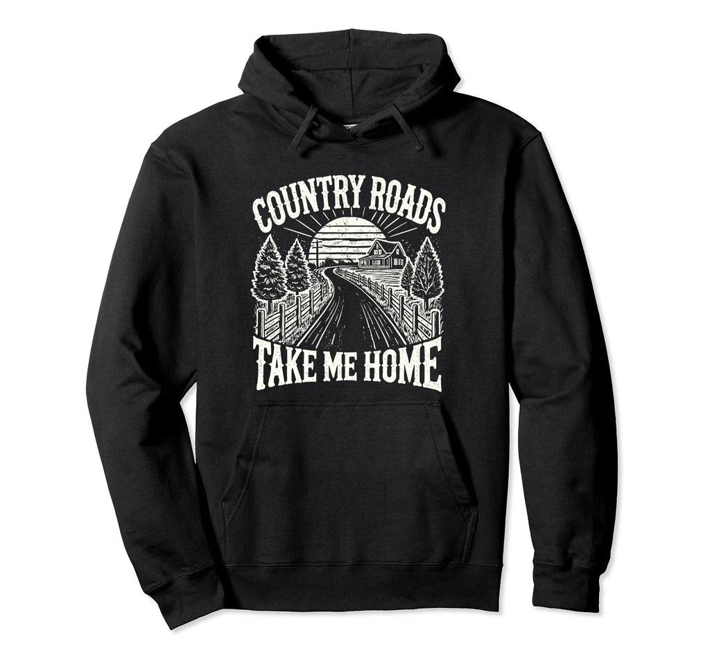 Country Roads Take Me Home Cowboy Hoodie - Minimalist Print Men Women - T-Shirt, Sweatshirt, Hoodie