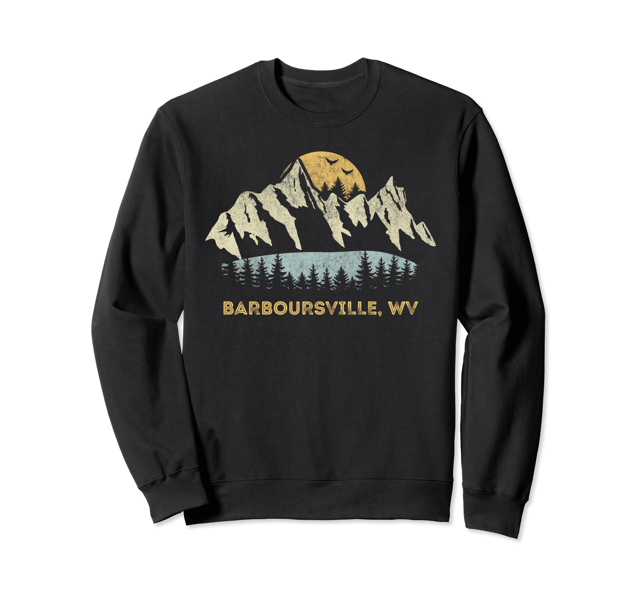 Barboursville West Virginia Mountain Sweatshirt - Unique Graphic Unisex - T-Shirt, Sweatshirt, Hoodie