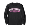 Funny Overthinker School Team Sarcastic T-Shirt - Custom Art Print Unisex - T-Shirt, Sweatshirt, Hoodie