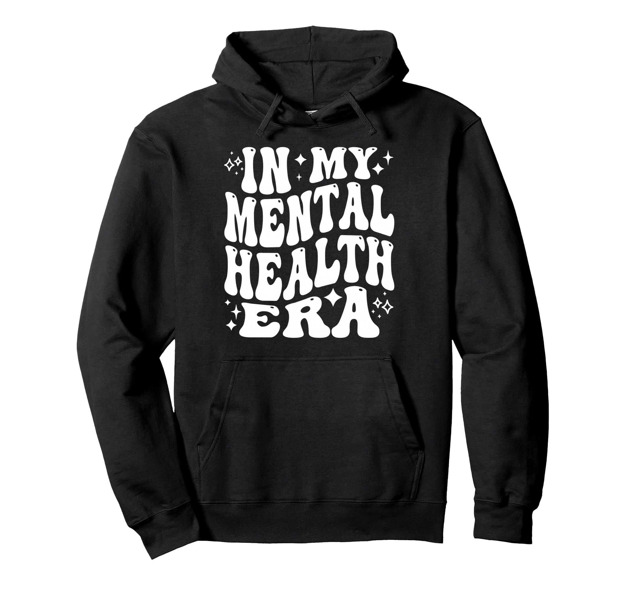 My Mental Health Era Self Care Hoodie - Fun Novelty Design for Adults - T-Shirt, Sweatshirt, Hoodie