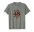 Born 48 Still Awesome Birthday Gift T-Shirt - Novelty Apparel for Adults - T-Shirt, Sweatshirt, Hoodie