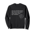 Im Overthinker Overthink Brain Sweatshirt - Fun Novelty Design Men Women - T-Shirt, Sweatshirt, Hoodie