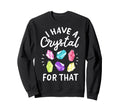Crystal Gemstone Chakra Spiritual Sweatshirt - Novelty Apparel Unisex - T-Shirt, Sweatshirt, Hoodie