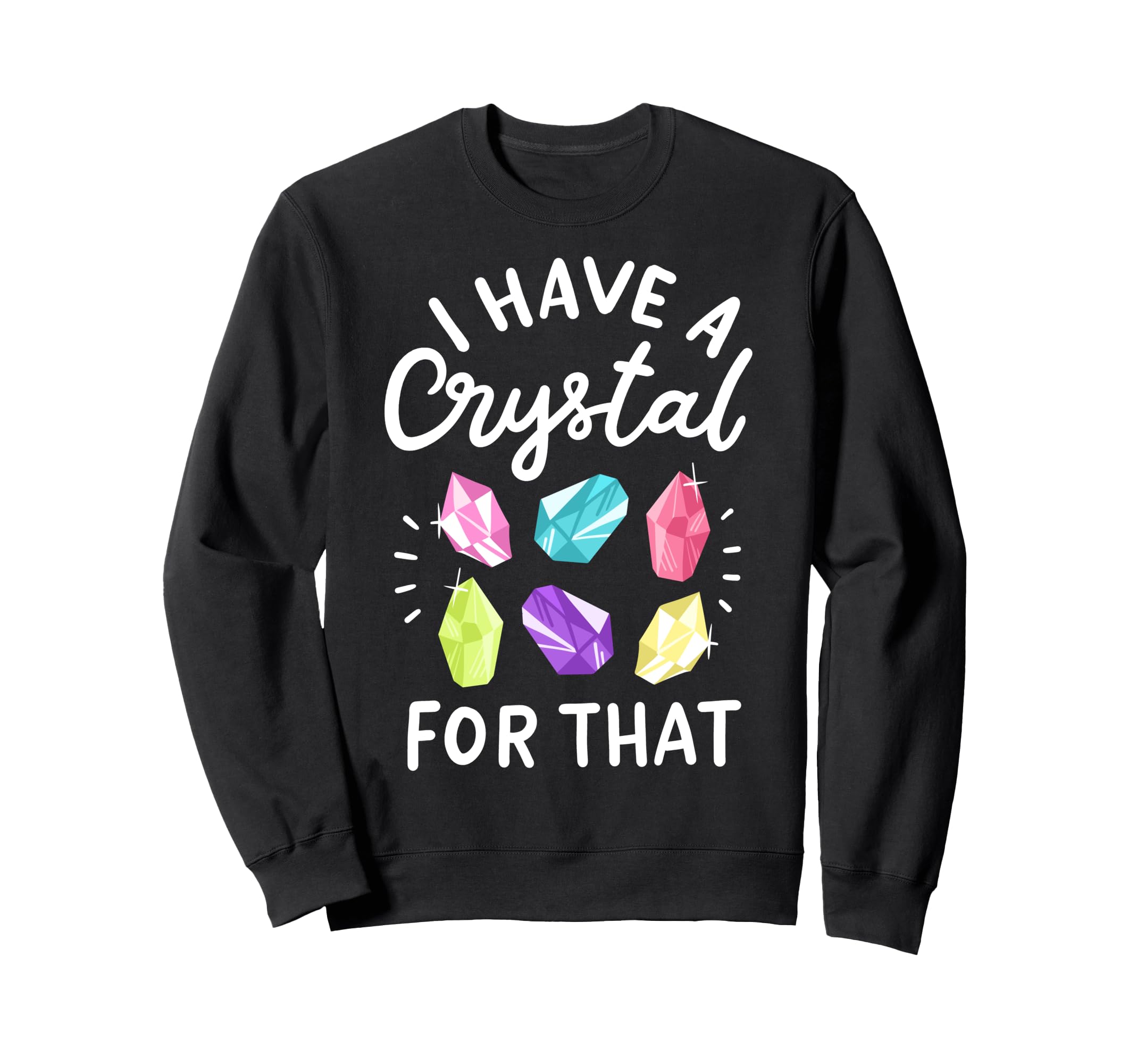 Crystal Gemstone Chakra Spiritual Sweatshirt - Novelty Apparel Unisex - T-Shirt, Sweatshirt, Hoodie