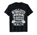Introverted But Willing To Discuss T-Shirt - Graphic Print Men Women - T-Shirt, Sweatshirt, Hoodie