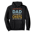 I Have Two Titles Dad And Chiefg Hoodie - Fun Novelty Design for Adults - T-Shirt, Sweatshirt, Hoodie