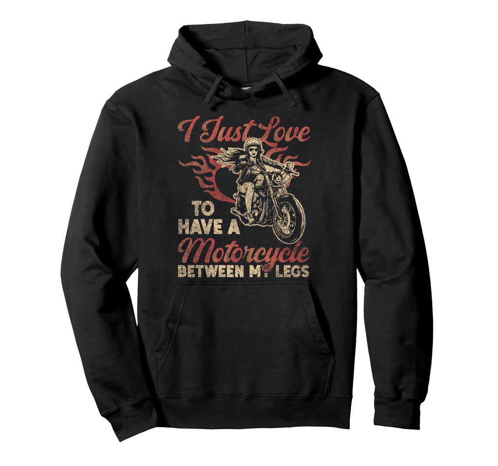 Motorcycle Biker Female I Just Love Hoodie - Fun Novelty Design for Adults - T-Shirt, Sweatshirt, Hoodie